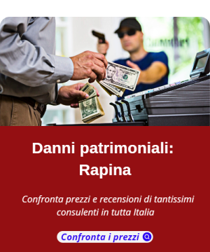 Danni Patrimoniali: Rapina